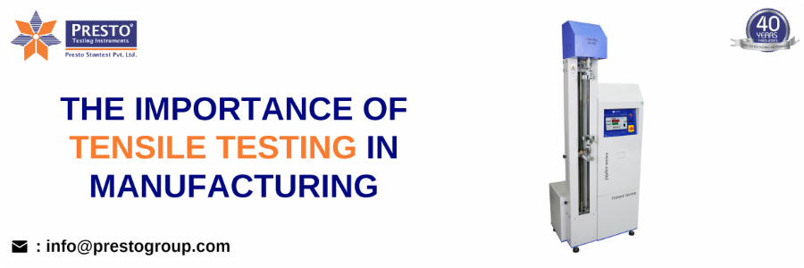 The Importance of Tensile Testing in Manufacturing